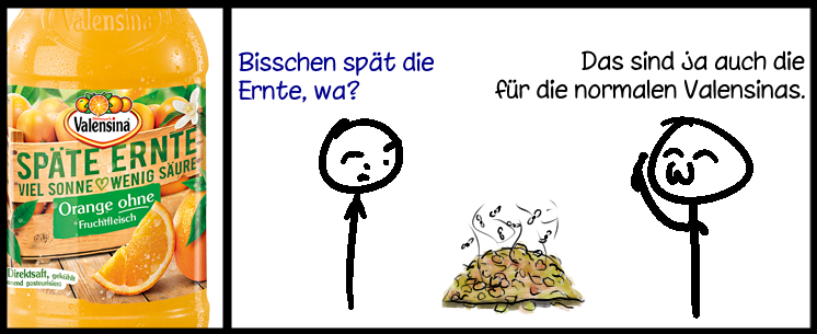 Cartoon: Valensina - späte Ernte 1