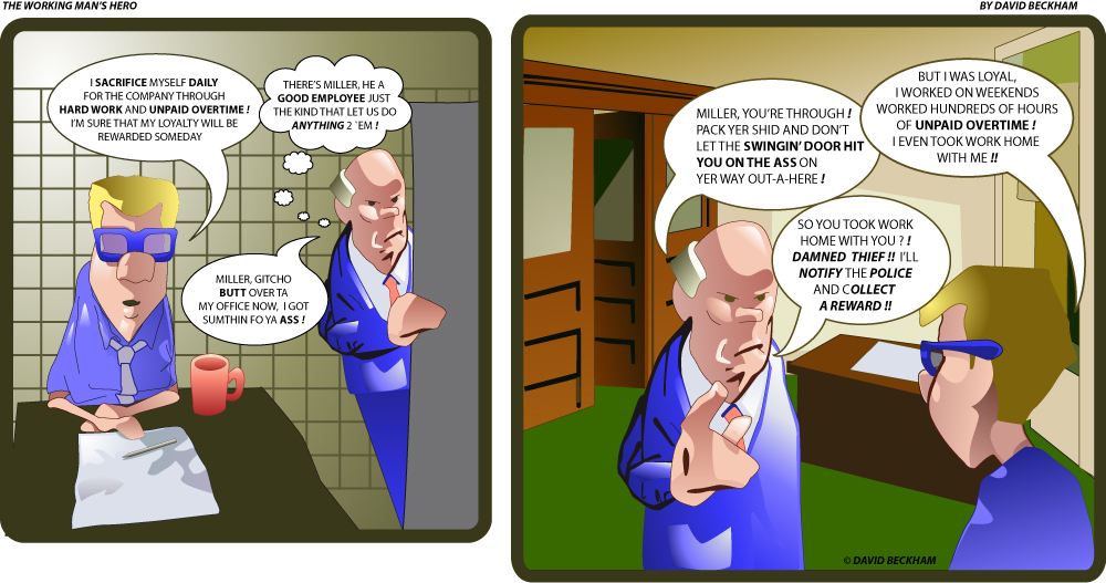 Comic: A Working Man's Hero is Something to Be 1