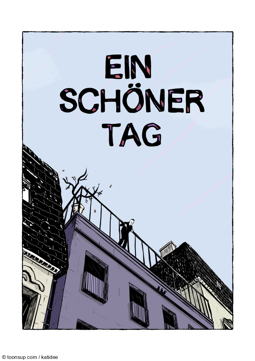 Comic: EIN SCHÖNER TAG, Teil 1 von 3 1