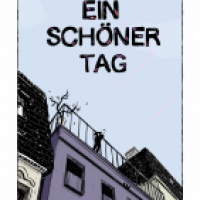 EIN SCHÖNER TAG, Teil 1 von 3