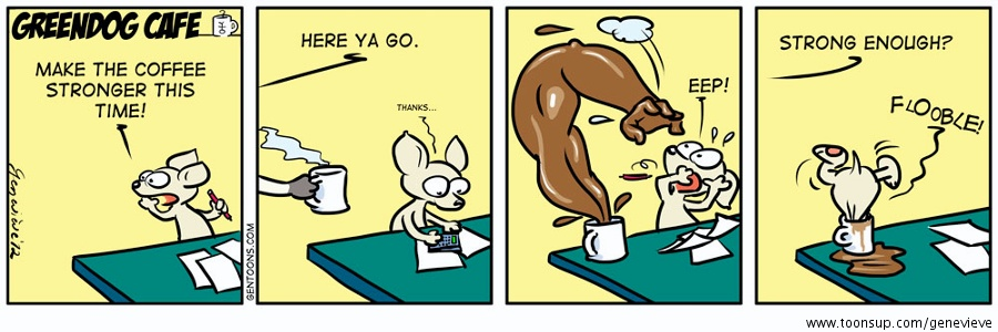 Cartoon: Strong Coffee 1