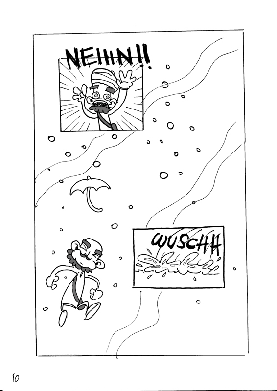 Comic: Das Zeug braucht doch niemand 10