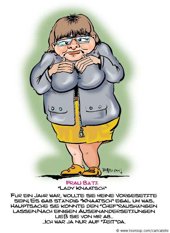 Cartoon: Diese Frau bildete sich ein 'Nabel der Welt'zu sein.... 1