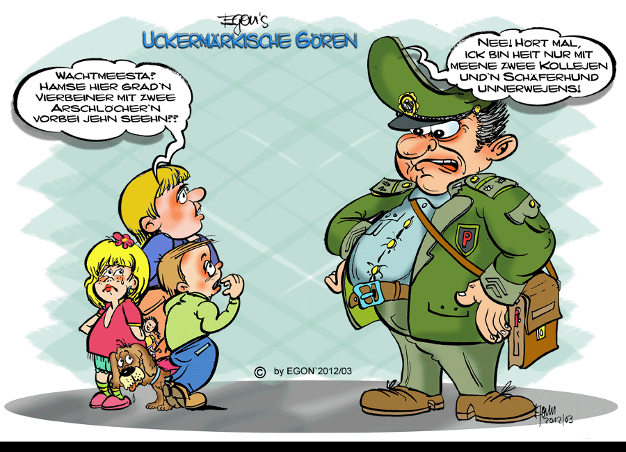 Cartoon: Egon`s Uckermärkische Gören 1