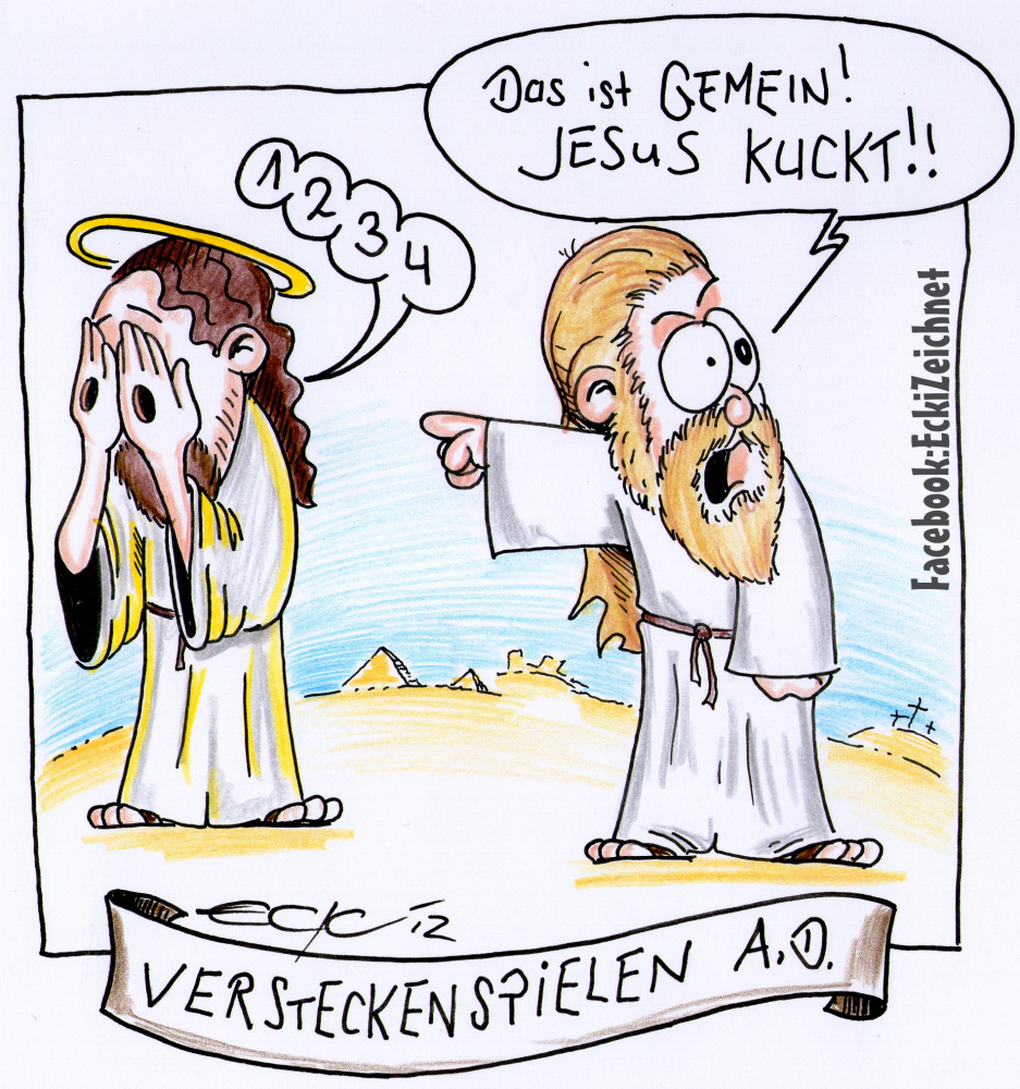 Cartoon: Versteckenspielen A.D. 1