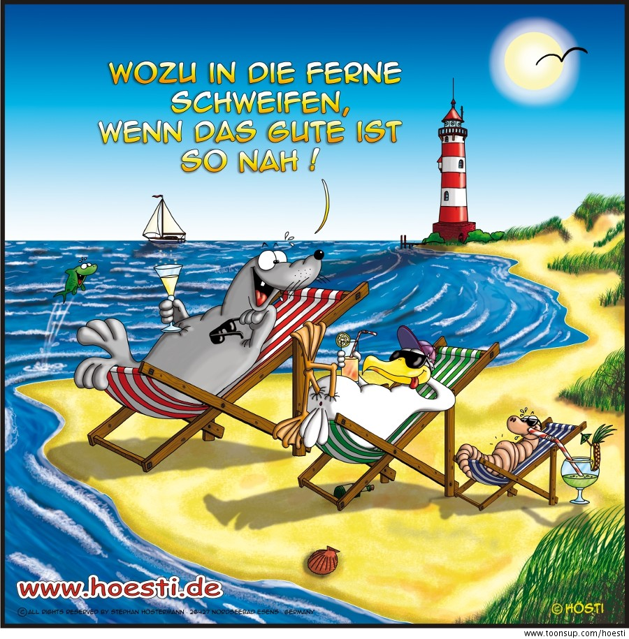 Cartoon: Wozu in die Ferne schweifen, wenn das Gute ist so nah 1