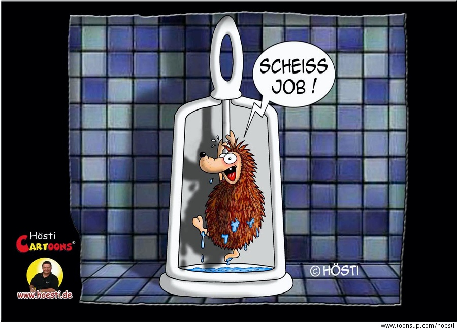 Cartoon: Scheiss Job 1