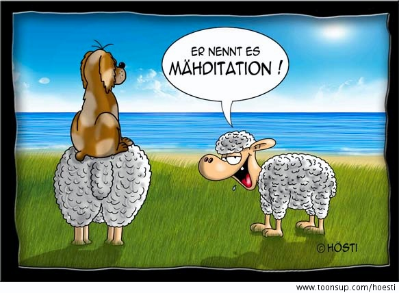 Cartoon: Mähditation 1