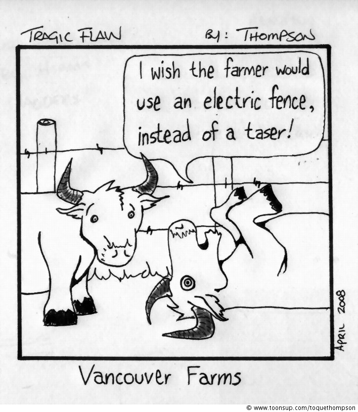 Cartoon: tragic flaw - taser 1