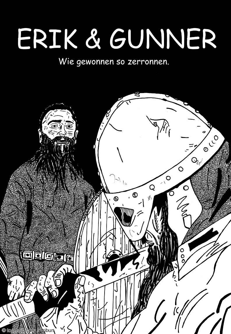 Comic: Erik & Gunnar ( Wie gewonnen so zerronnen ) 1