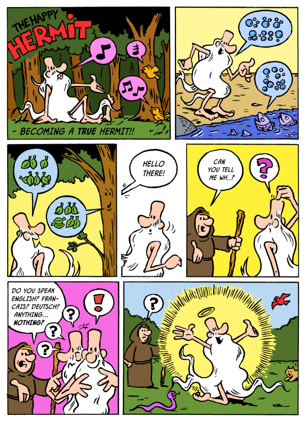 Comic: The Happy Hermit: Becoming a TRUE Hermit! 1