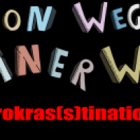 Von Wegen einer WG - "Prokras(s)tination"