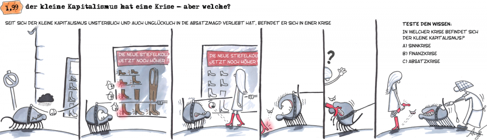 Comic: Der Kleine Kapitalismus kommt in die Krise II 1