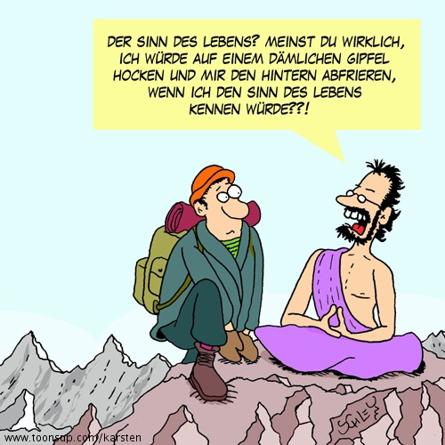 Cartoon: Der Sinn des Lebens 1