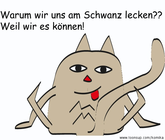Cartoon: Warum wir uns am Schwanz lecken? 1