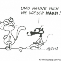 Nie wieder Mausi!
