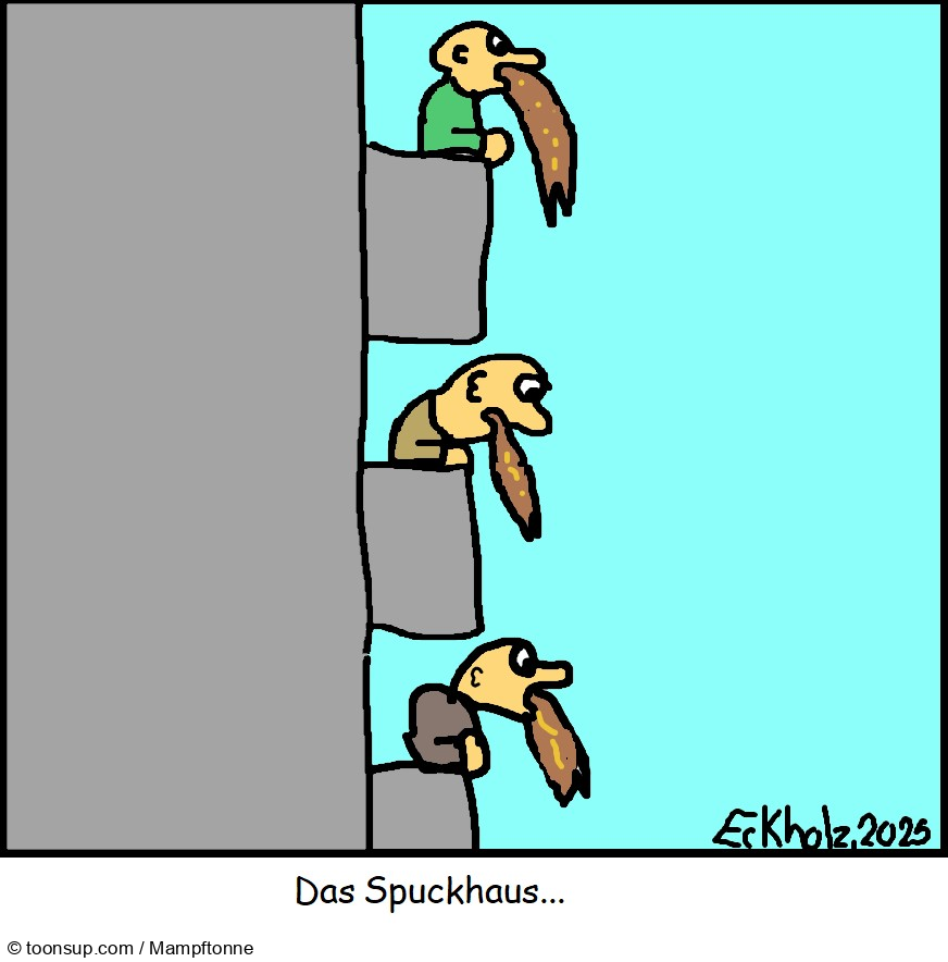 Cartoon: Das Spuckhaus... 1