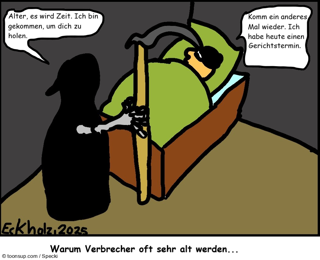 Cartoon: Warum Verbrecher oft sehr alt werden... 1