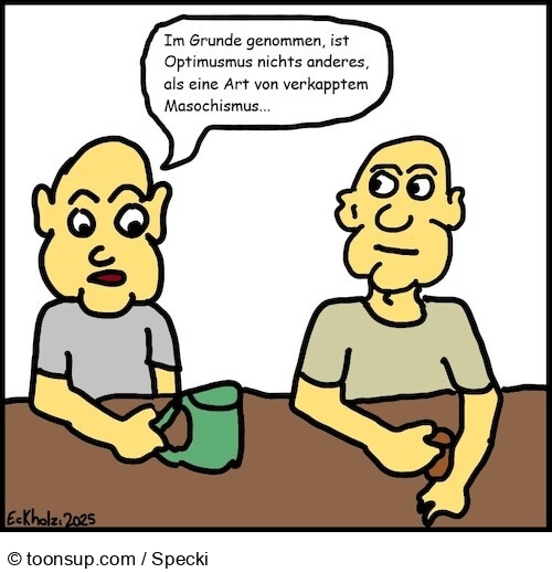 Cartoon: Optimismus... 1