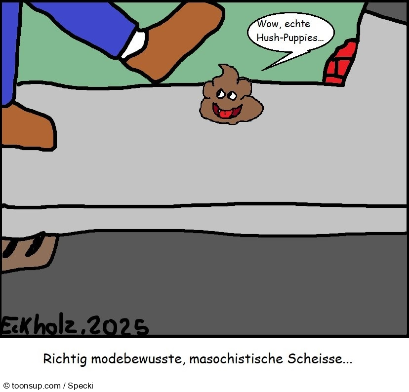 Cartoon: Masochistische Scheisse... 1