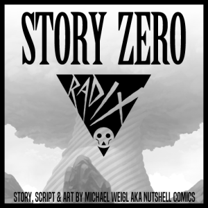 RADIX: Story ZERO