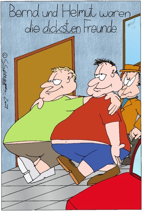 Cartoon: Dickste Freunde 1