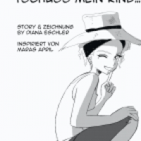 Tschüss mein Kind ...