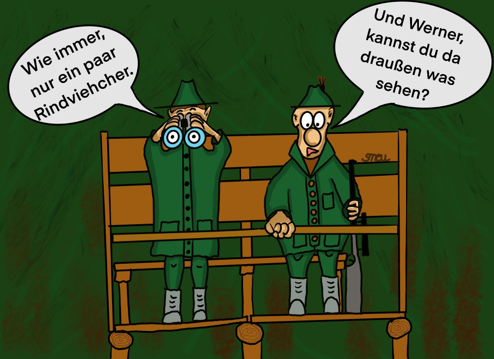 Cartoon: Nur Rindviehcher da draußen 1
