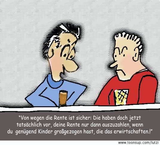 Karrikatur: Die Rente ist sicher.... 1