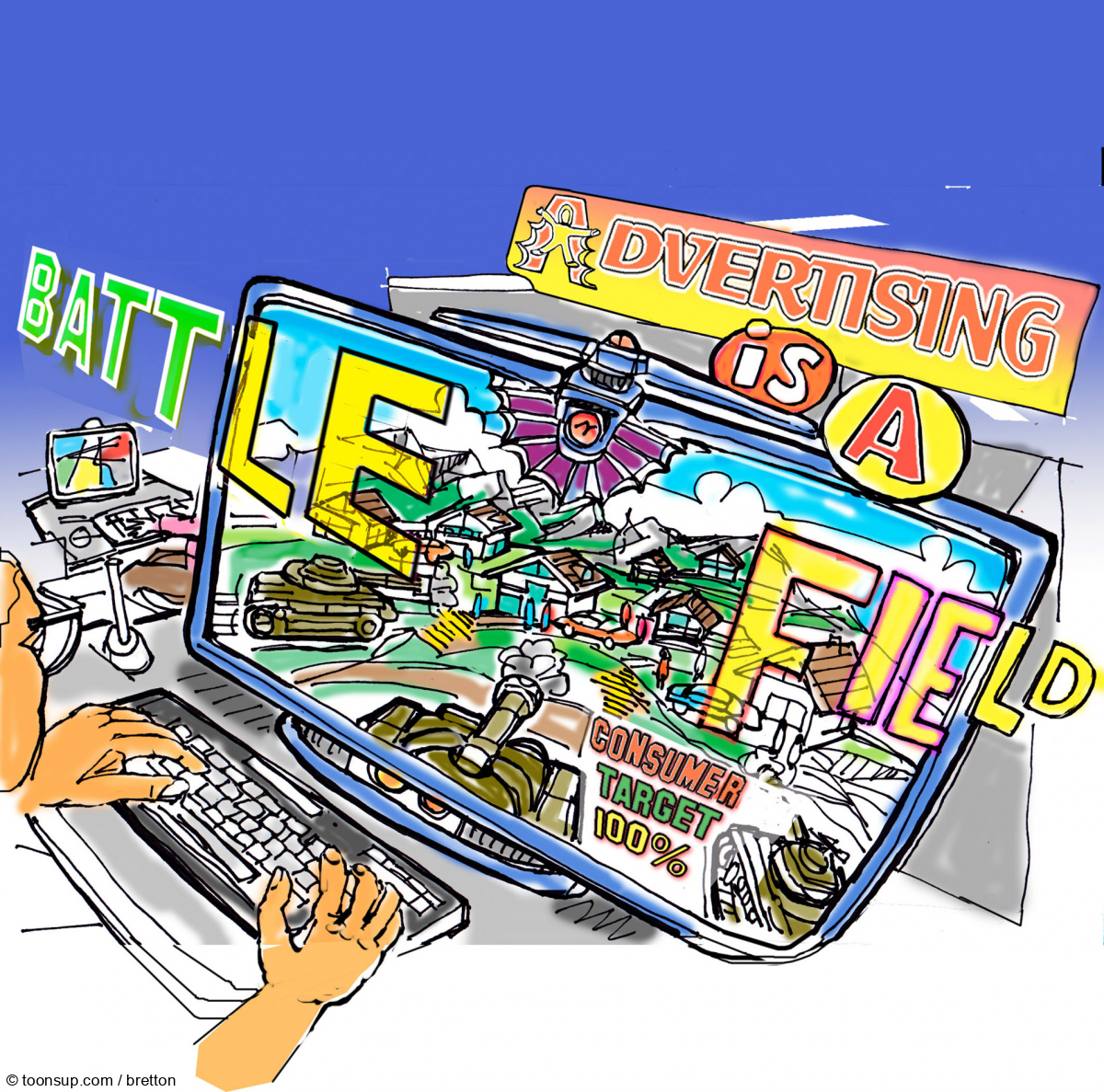 Cartoon: Die Werbung ist ein Schlachtfeld, dt. 1