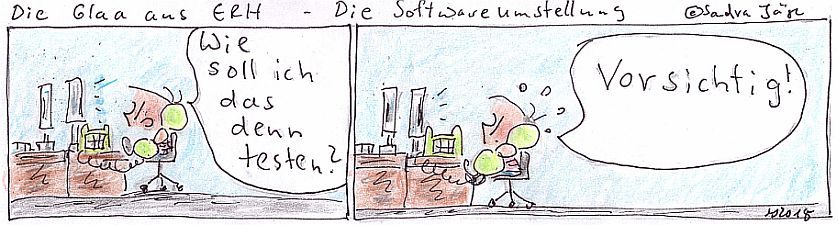 Comic: Die Softwareumstellung 1