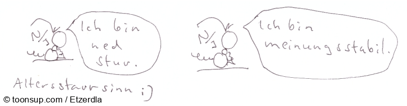 Comic: Altersstarrsinn :) 1
