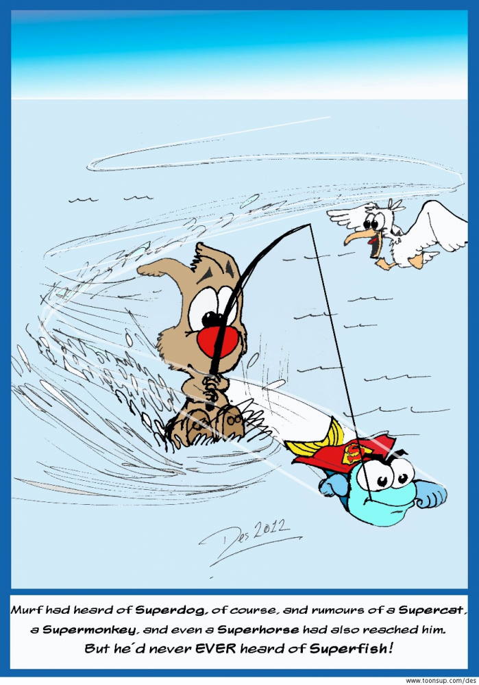Cartoon: Be Careful What You Fish For.... 1