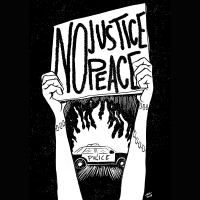 NO JUSTICE NO PEACE 2020