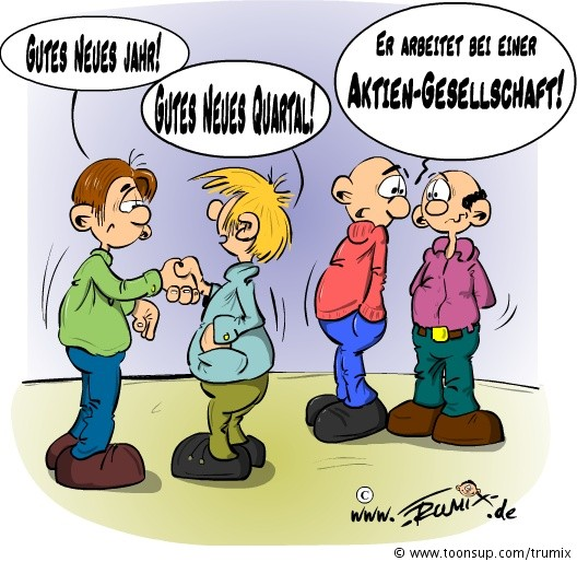 Cartoon: Gutes Neues Quartal 1