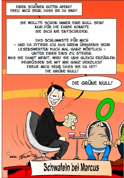Cartoon: Schwafeln mit Markus 1