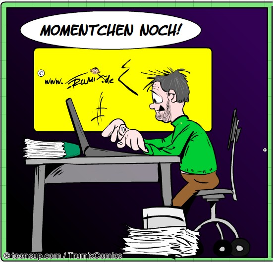 Cartoon: Momentchen noch ... 1