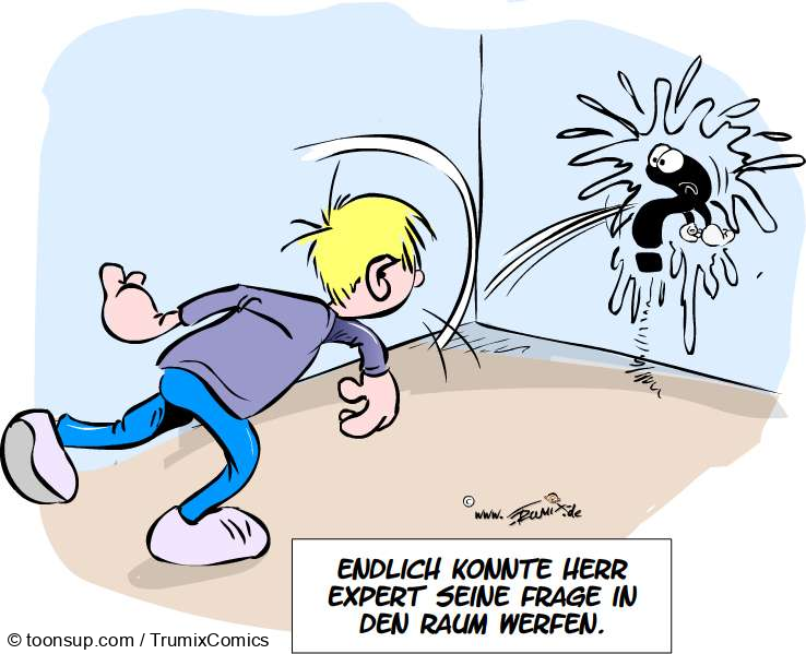 Cartoon: Hab' da mal ne Frage 1