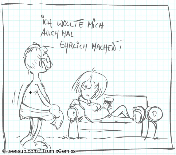 Cartoon: Ehrlich machen ... 1
