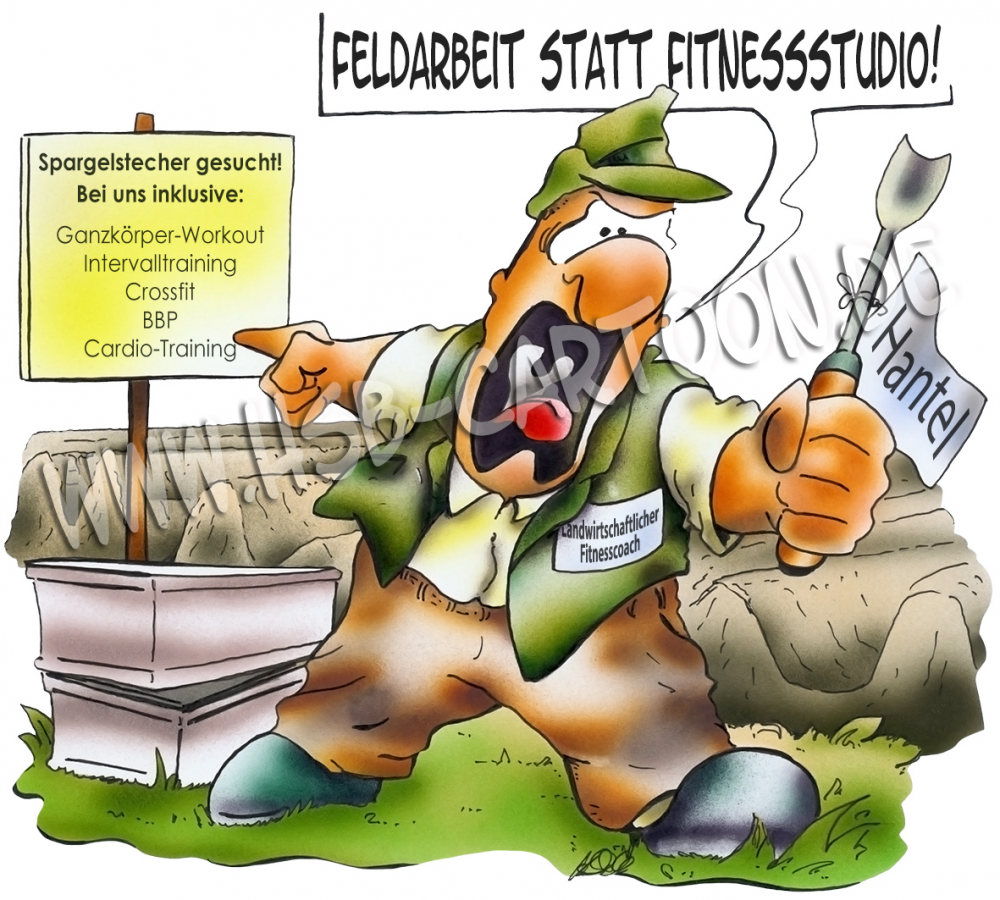 Cartoon: Feldarbeit statt Fitnessstudio 1