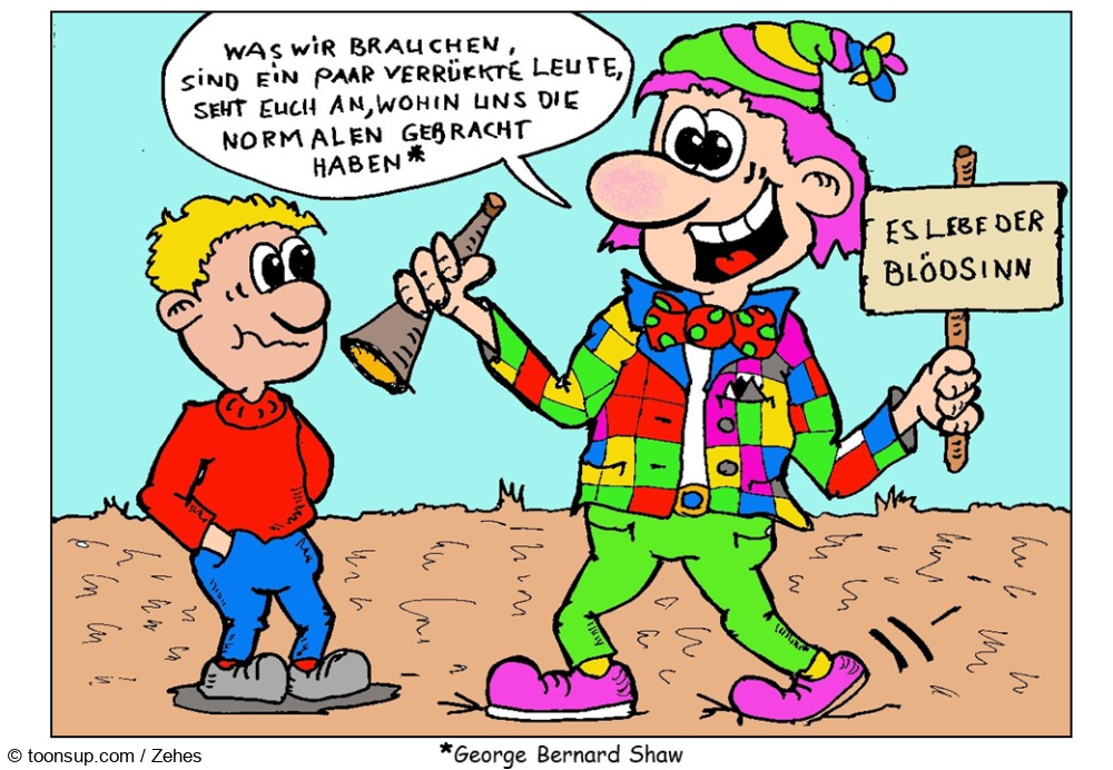 Cartoon: Was wir brauchen 1