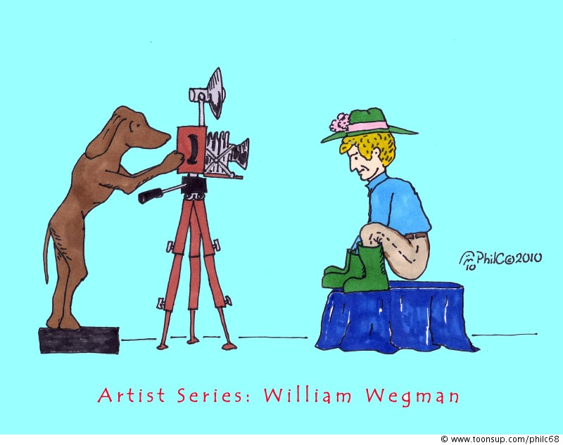 Cartoon: Artist Series: William Wegman 1