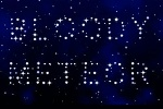 BloodyMeteor
